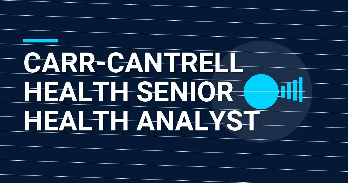 Carr-Cantrell Health Senior Health Analyst