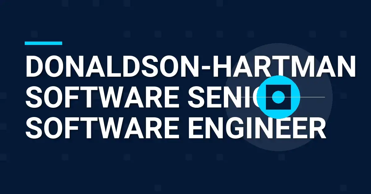 Donaldson-Hartman Software Senior Software Engineer