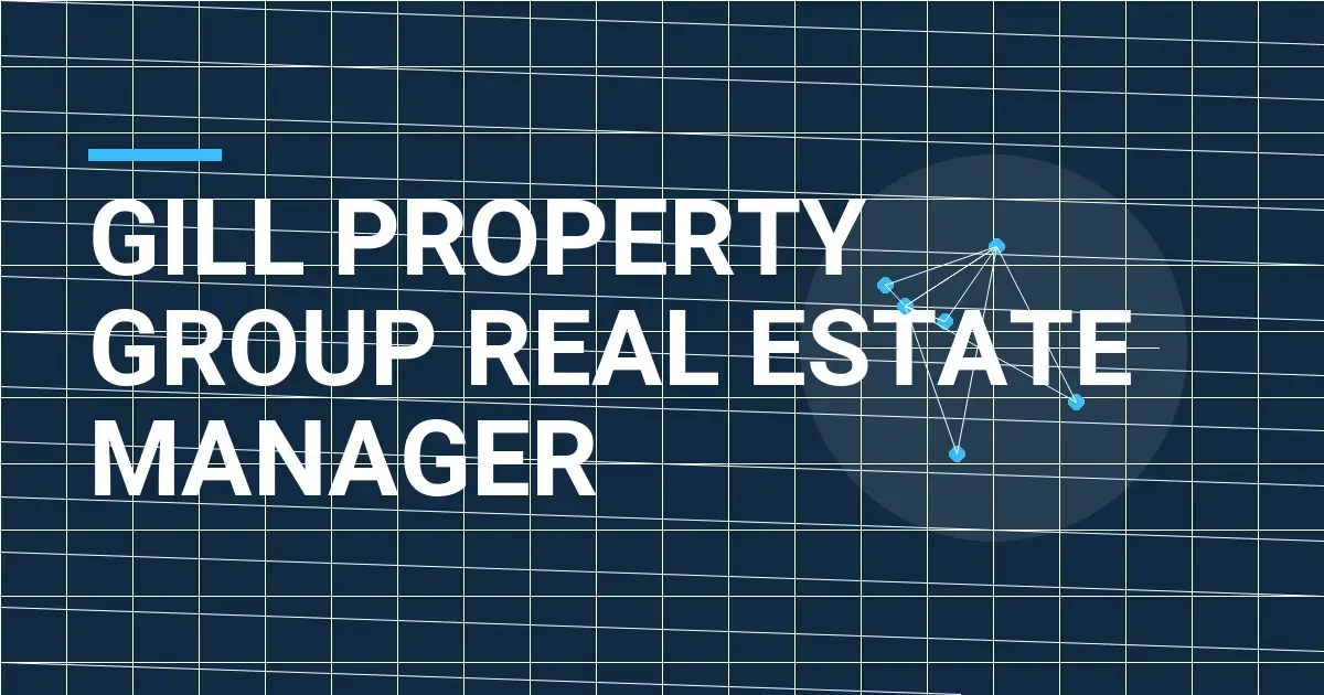 Gill Property Group Real Estate Manager