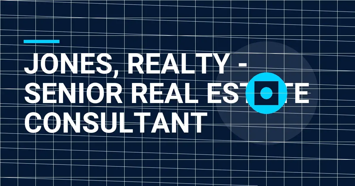 Jones, Realty - Senior Real Estate Consultant