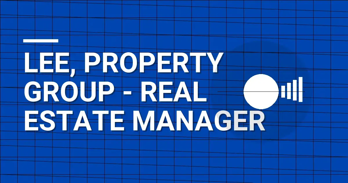 Lee, Property Group - Real Estate Manager
