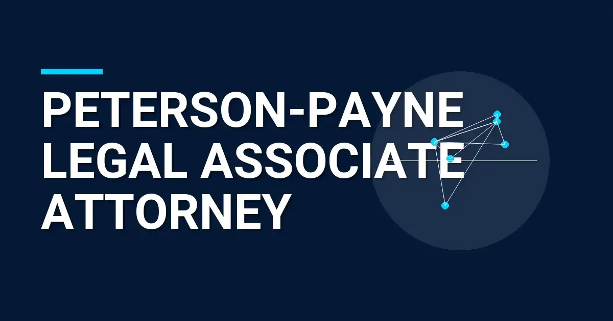 Peterson-Payne Legal Associate Attorney