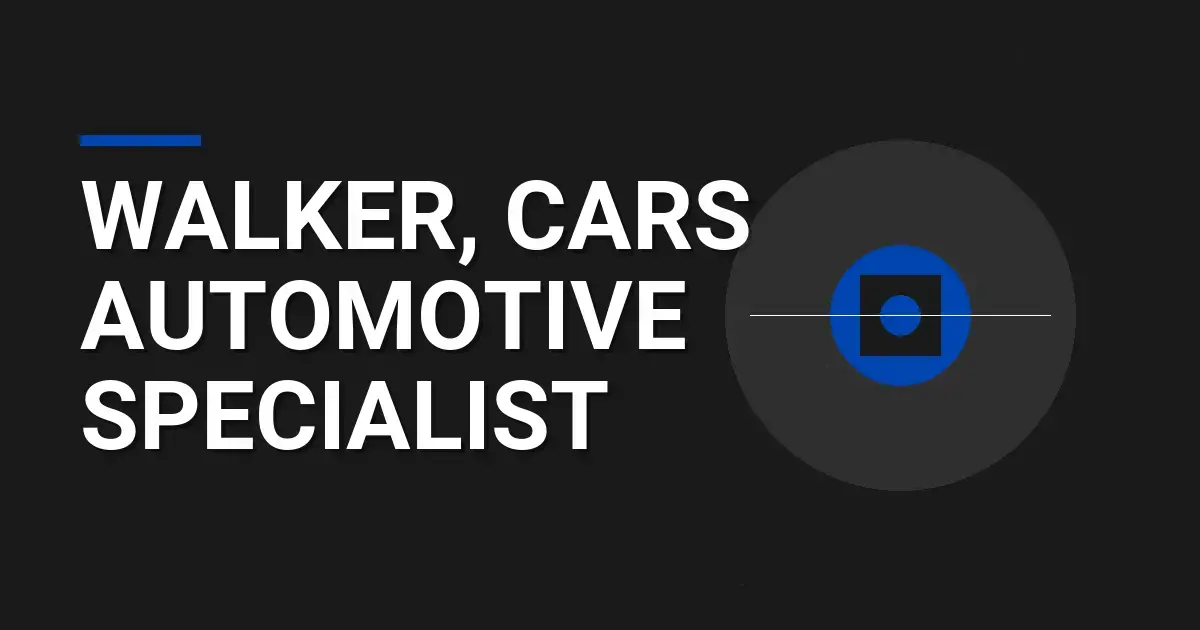 Walker, Cars Automotive Specialist