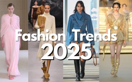 What is Fashion Trends in 2025?