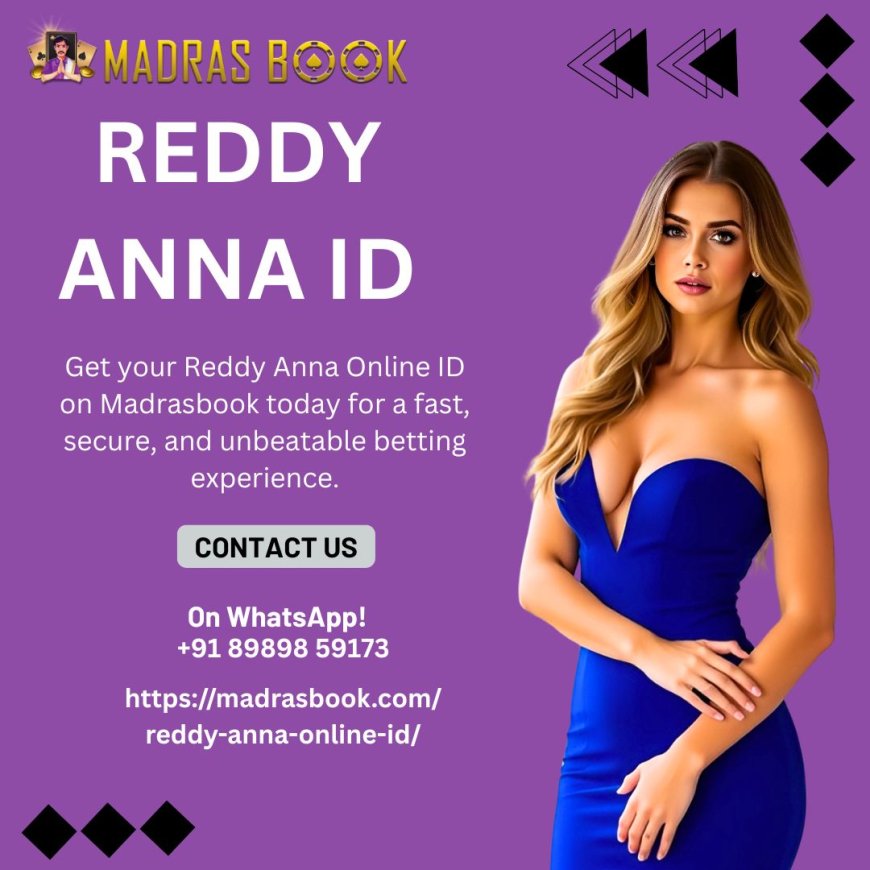 How to Create and Use a Reddy Anna Online ID for Cricket Betting