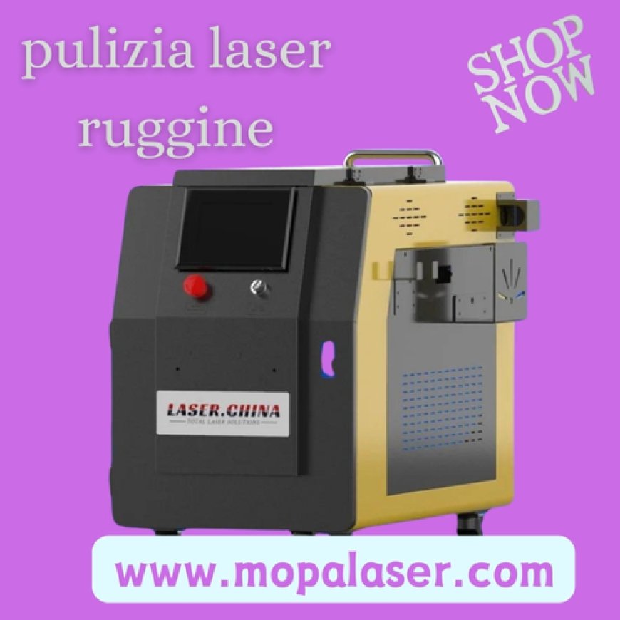 Pulizia Laser Ruggine: Soluzione Avanzata per il Trattamento delle Superfici