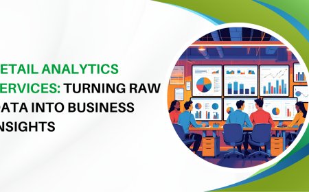 Retail Analytics Services: Turning Raw Data into Business Insights