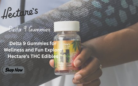Delta 9 Gummies for Wellness and Fun  Explore Hectare’s THC Edibles